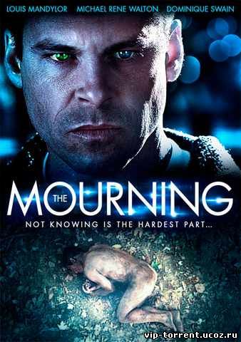 Траур / The Mourning (2015) WEB-DLRip